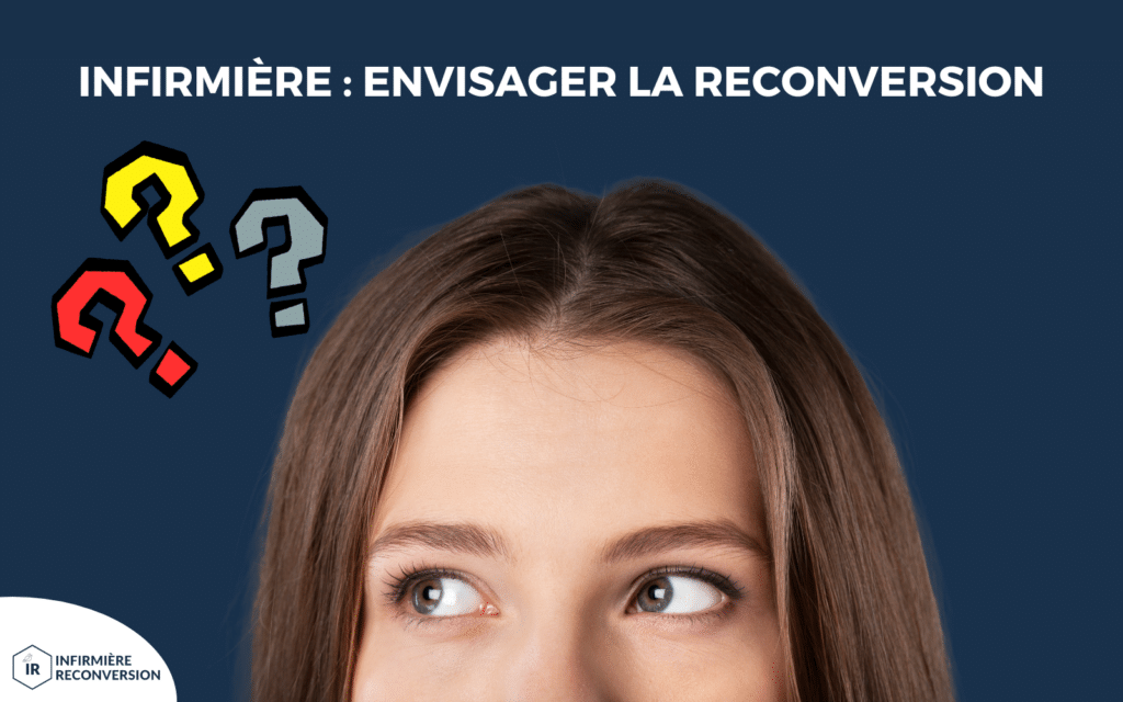 infirmière réfléchissant à sa reconversion