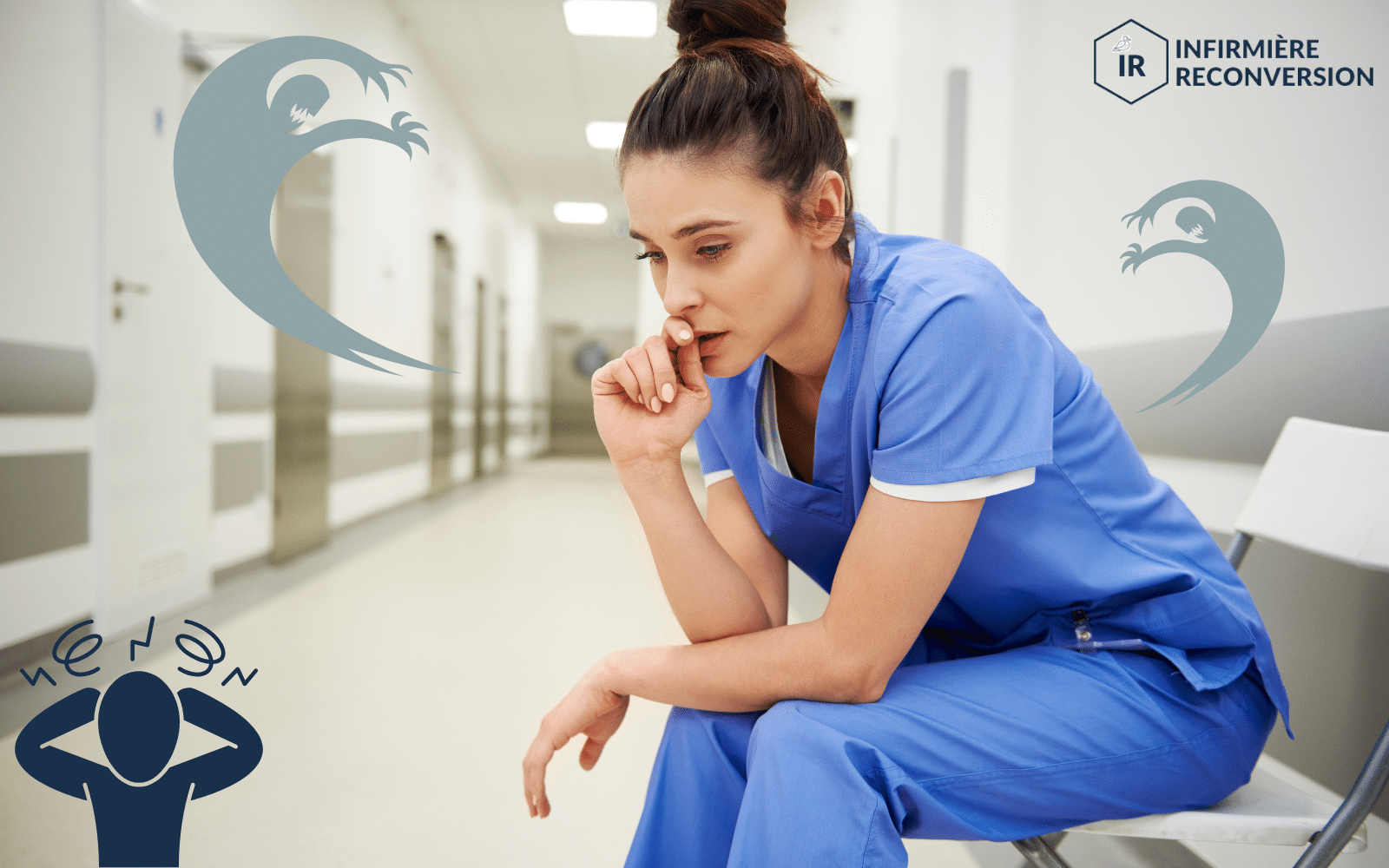 infirmière assise dans un couloir qui semble avoir peur et se questionner sur sa vie