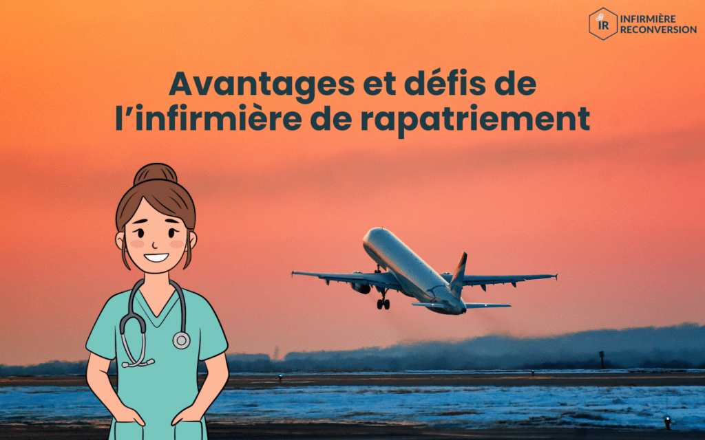 avantages et défis de l'infirmière rapatriement